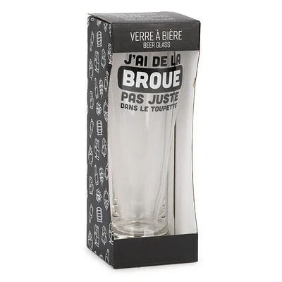 Verre à bière - J'ai de la broue dans le toupet