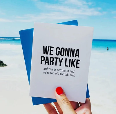 Party Like It's Your Birthday Card