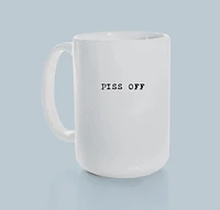 Piss Off | Ceramic Mug