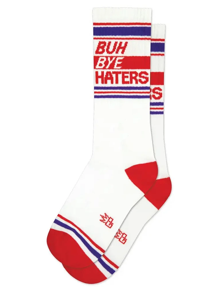 Buh Bye Haters Gym Crew Socks