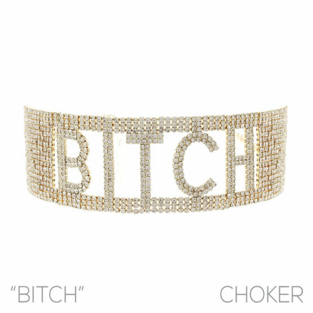 Bitch Word Choker