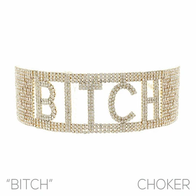 Bitch Word Choker