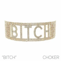 Bitch Word Choker