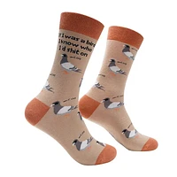 If I Was A Bird, I'd Know Who I'd Shit On Socks