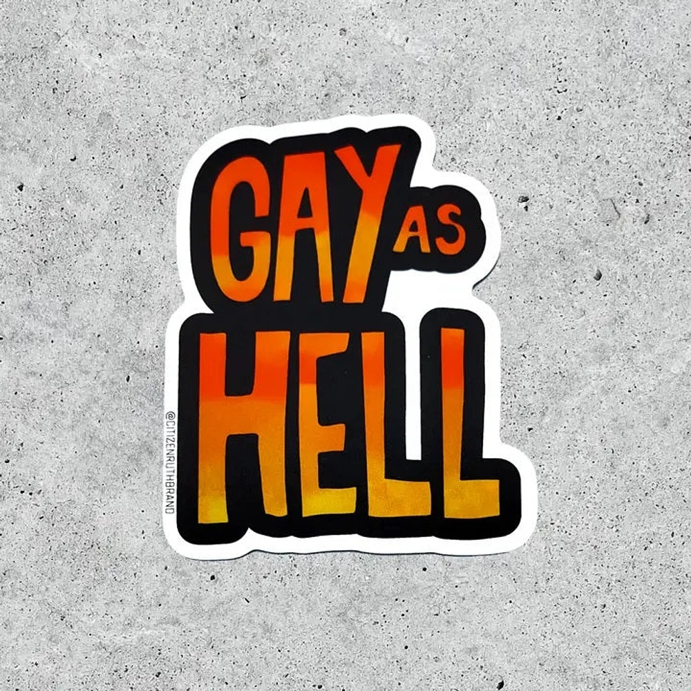 Gay As Hell Vinyl Sticker