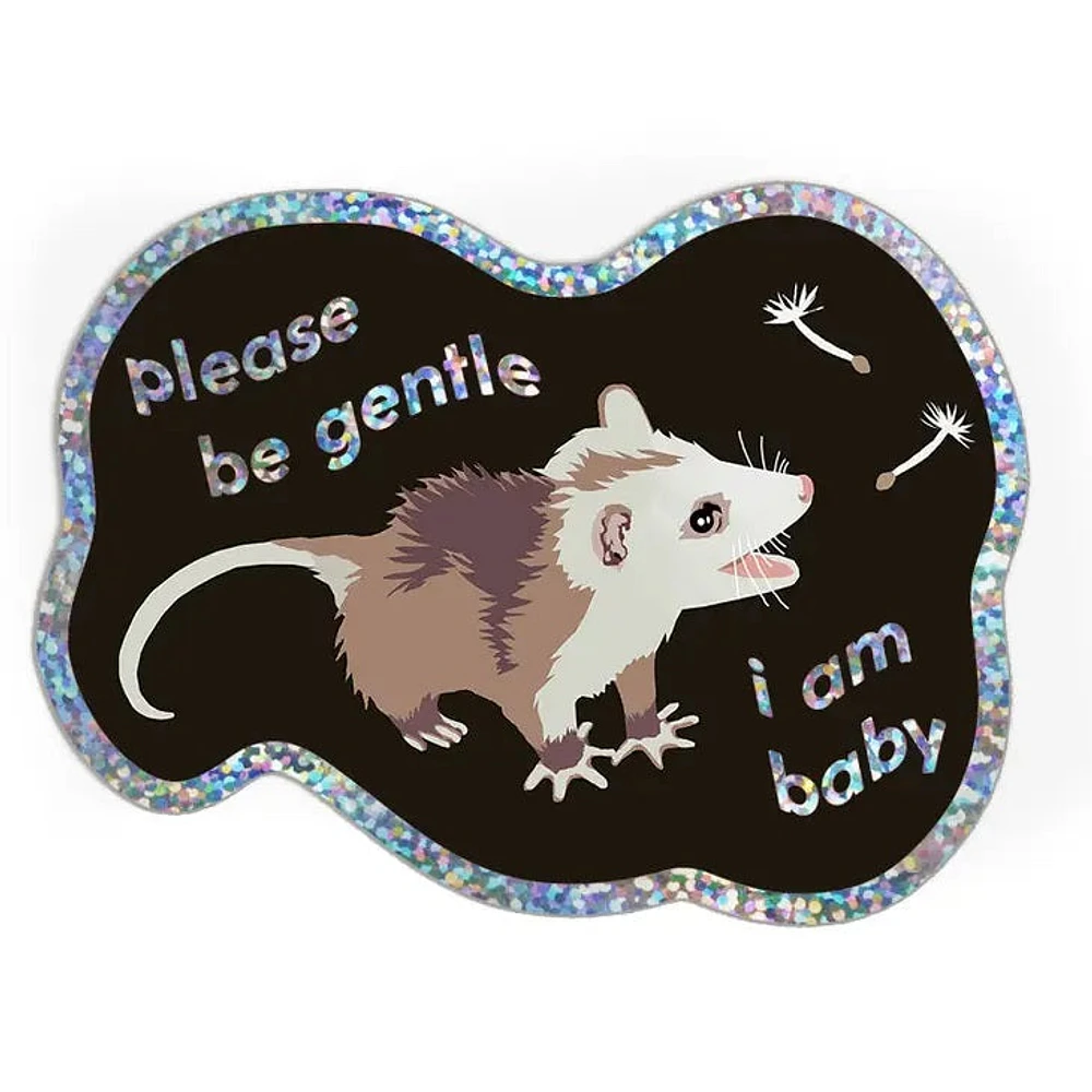 Please Be Gentle Baby Possum Sticker