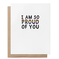 Gay I'm So Proud of You Lgbtq+ Greeting Card