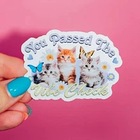 Cat You Passed The Vibe Sticker