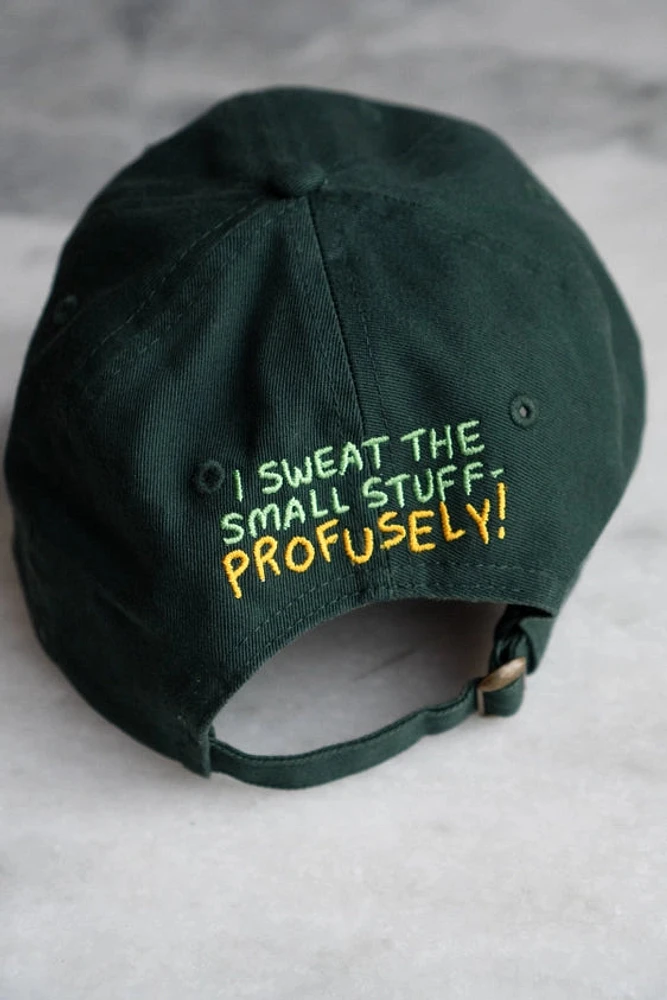 Sweat the Small Stuff Front & Back Dad Hat