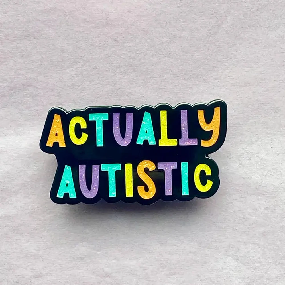 Actually Autistic Pin