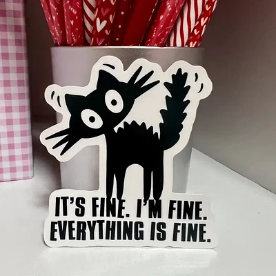 Everything Is Fine Scared Black Cat Halloween Sticker