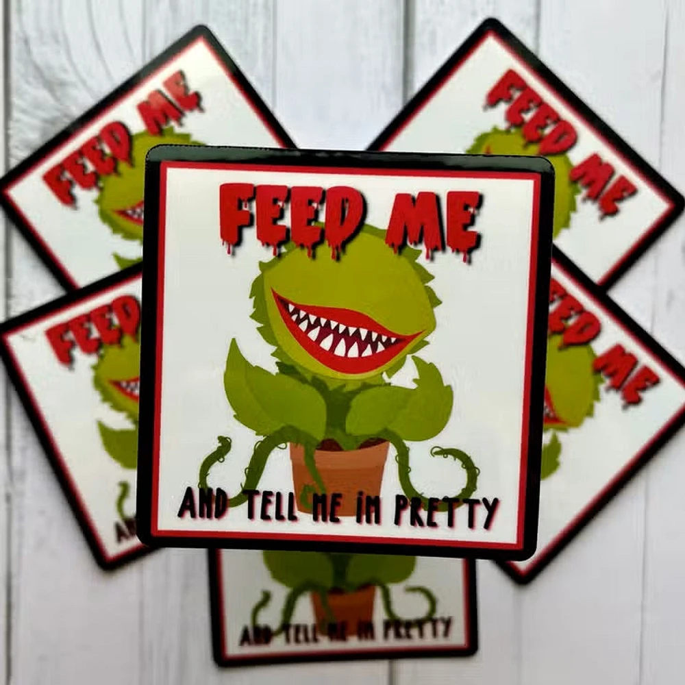 Feed Me Sticker