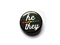 He/They Rainbow Pronoun Button