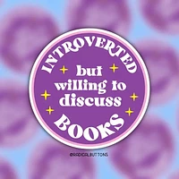 Introverted But Willing To Discuss Books Sticker