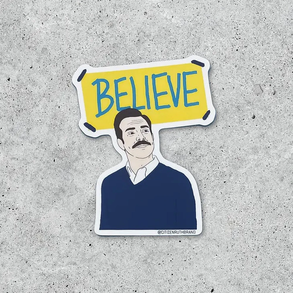 Ted Lasso croit Sticker