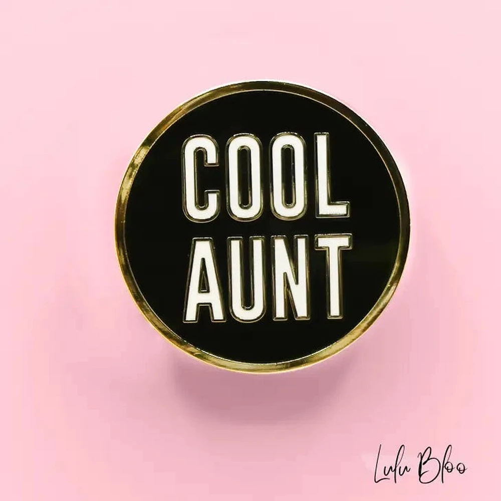 Cool Aunt In Black Lapel Pin