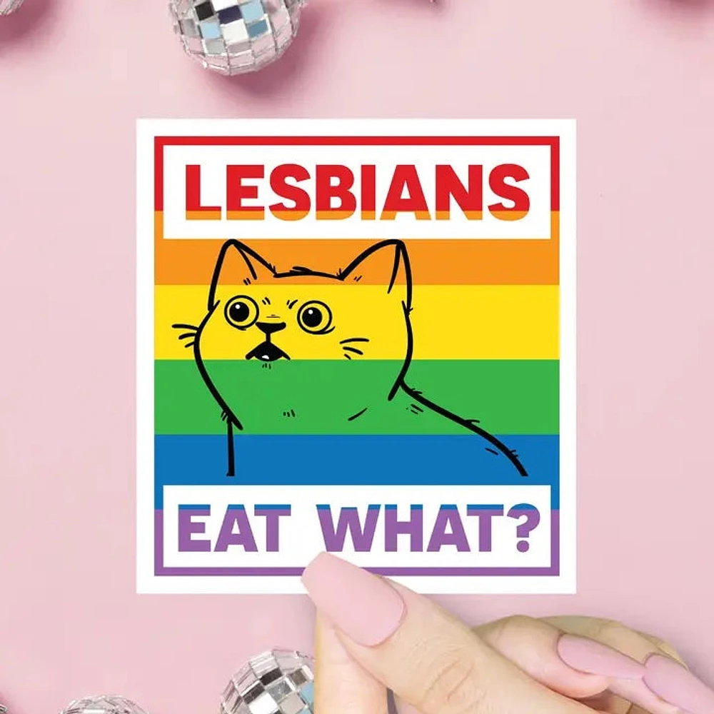 Lesbians Eat What Sticker