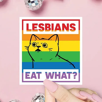 Lesbians Eat What Sticker