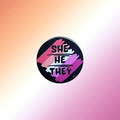 Lesbian She He They Pin