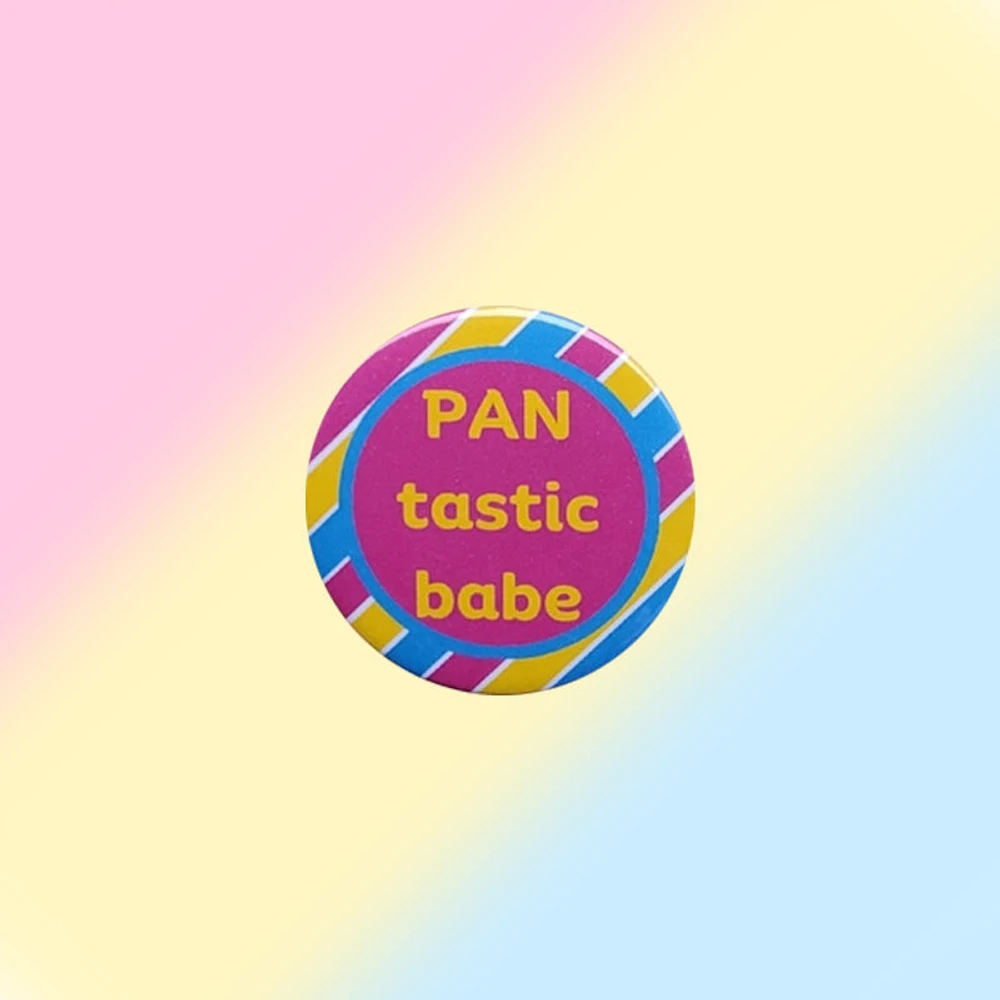 Pantastic Babe Pansexual Pin