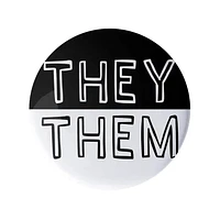 They Them Pronoun Pin Black and White 1.25" Button Badge