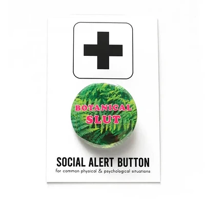 Botanical Slut Pinback Button