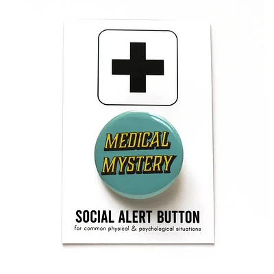 Bouton Pinback mystère médical