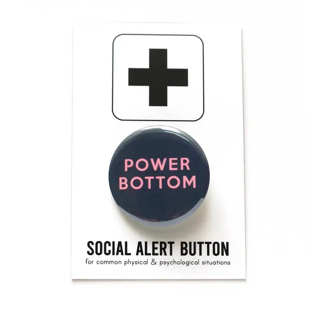 Power Bottom Gay Pinback Button