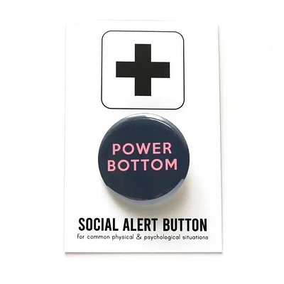 Power Bottom Gay Pinback Button