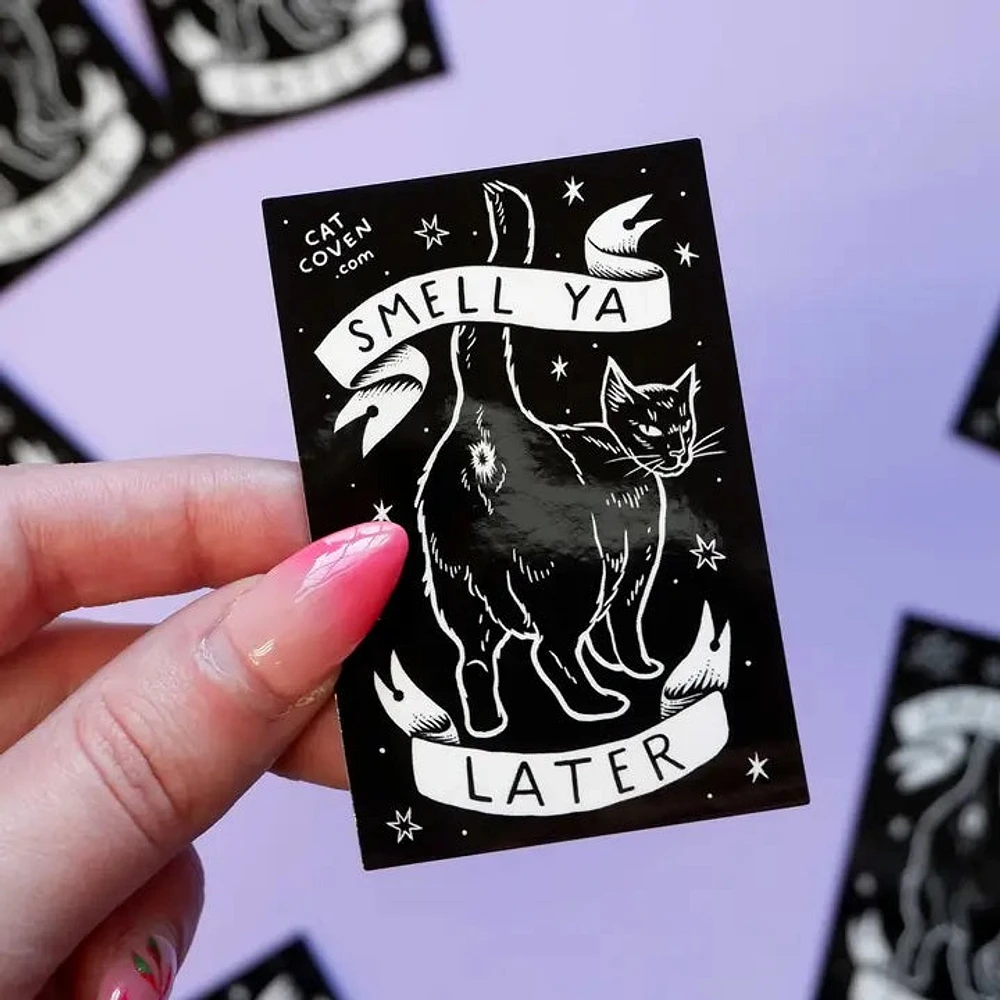 Smell Ya Later - Vinyl Sticker