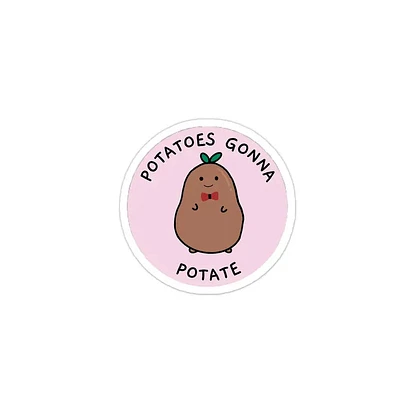 Potatoes Gonna Potate Kawaii Sticker