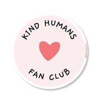 Kind Human Fan Club Sticker