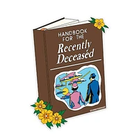 Handbook For The Recently Deceased