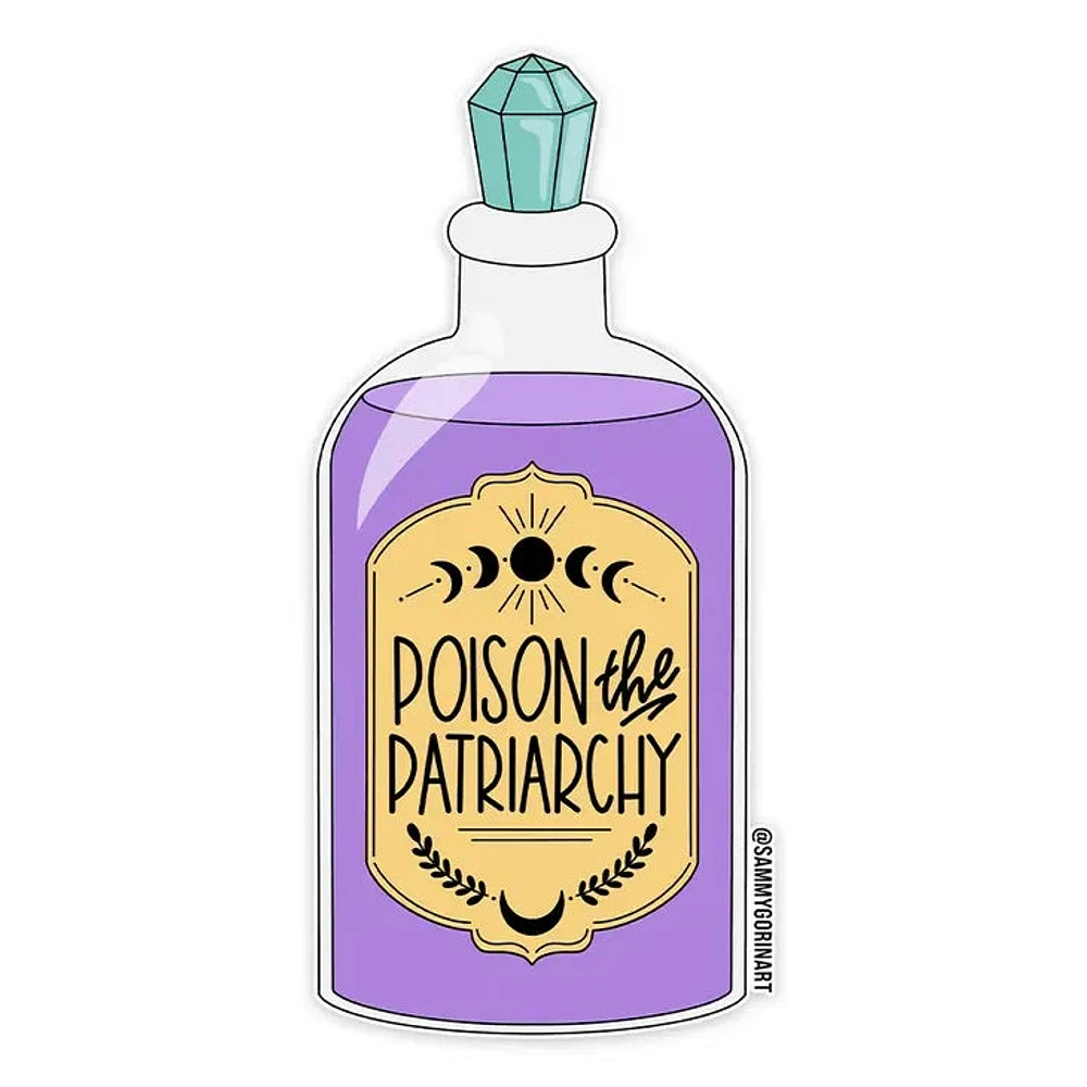 Poison The Patriarchy Sticker