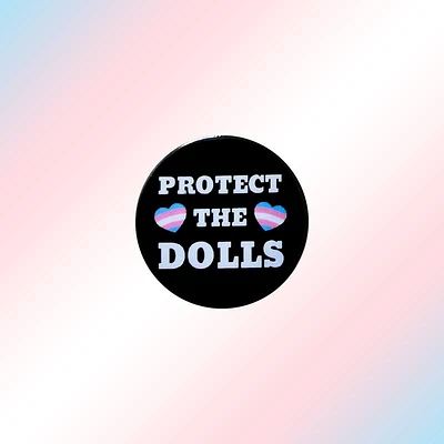 Trans Heart Protect The Dolls Pin