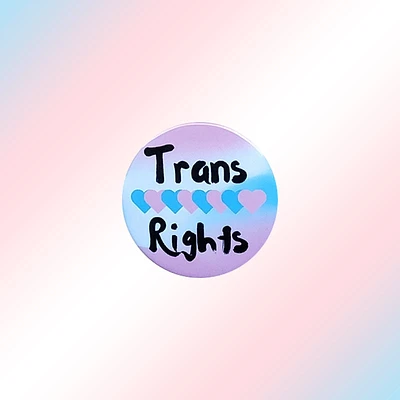 Trans Rights Trans Pin