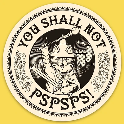 You Shall Not Pspsps Sticker