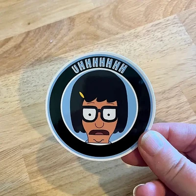 Tina Uhhhhhhh Sticker