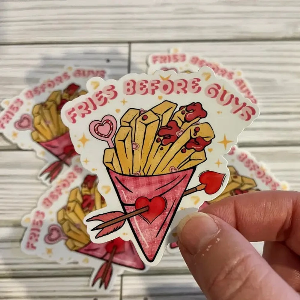 Fries Before Guys, Vinyl Sticker