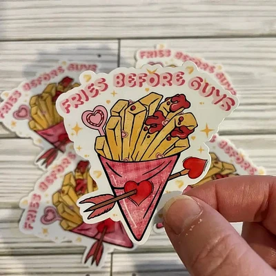 Fries Before Guys, Vinyl Sticker