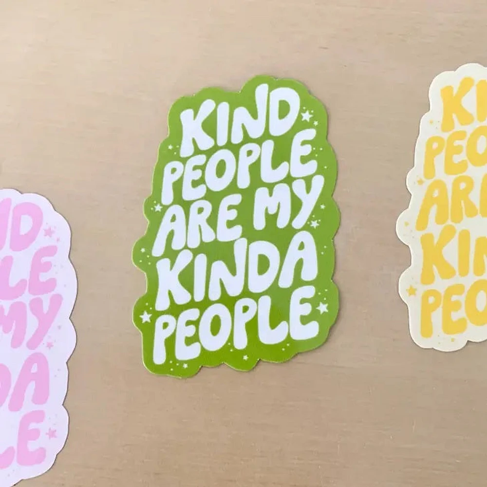 Kind People Are My Kinda People