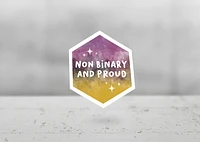 NON-BINARY AND PROUD STICKER