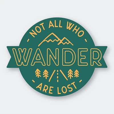 Not All Who Wander Sticker 3.1" X 2.44"