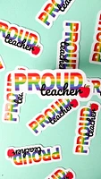 Proud Teacher LGBTQIA+ Sticker