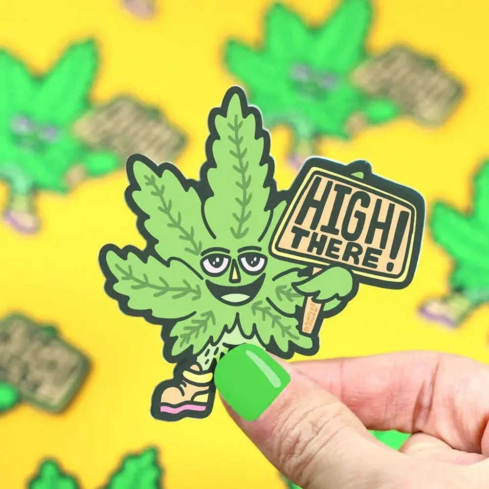 High There Cannabis Sticker