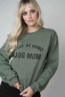 STAY AT HOME DOG MOM