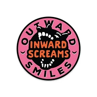 Outward Smiles Inward Screams Sticker