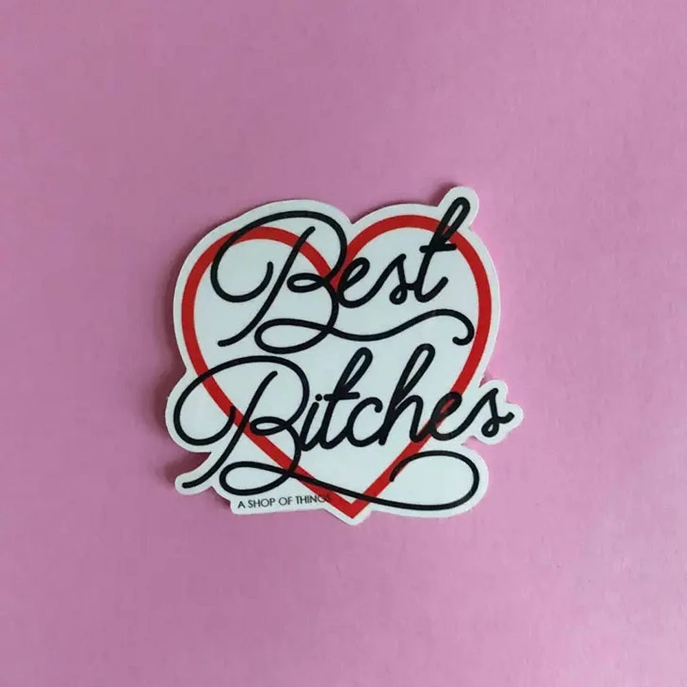 Best Bitches BFF Sticker