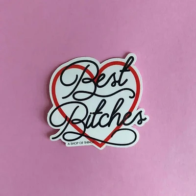 Best Bitches BFF Sticker