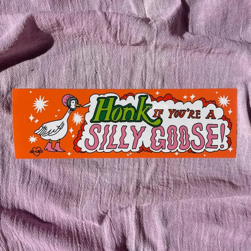 Silly Goose Bumper Sticker